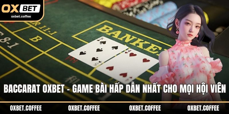 Baccarat OXBET