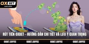 Rút Tiền OXBET